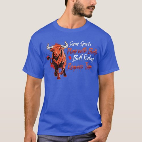 Rodeo Bull Riding Livestock Show Farmer Cattle Cow T_Shirt