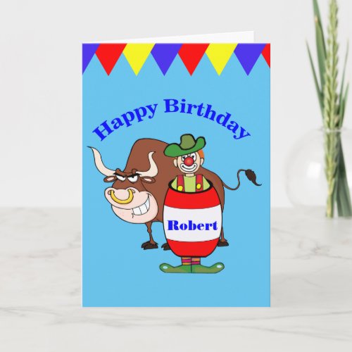 Rodeo Clown and Bull Personalize Birthday Card