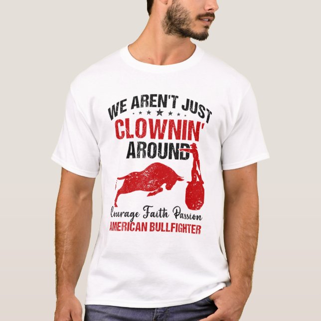 Rodeo Clown Bull Riding Bullfighter Barrelman Souv T-Shirt (Front)