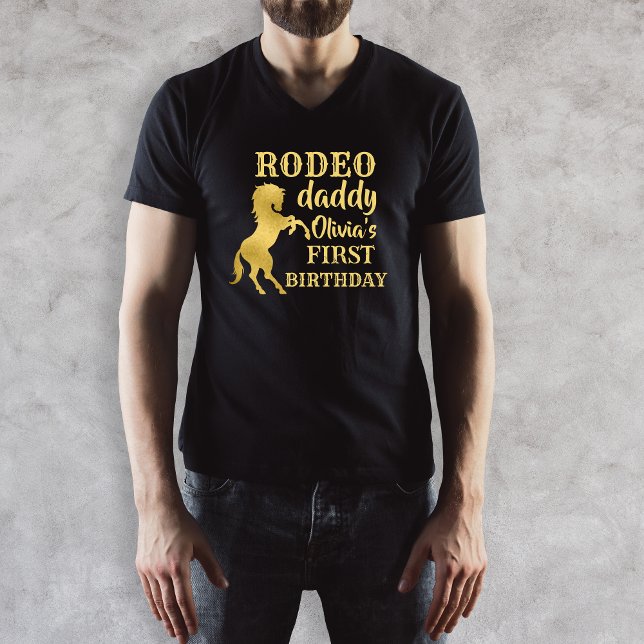 Rodeo daddy First rodeo party gold horse birthday T-Shirt (Creator Uploaded)