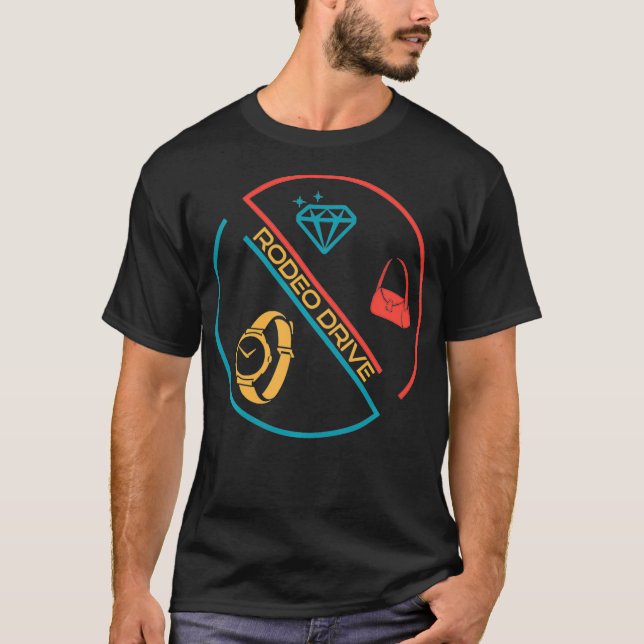 Rodeo Drive Beverly Hills California Los Angeles R T-Shirt (Front)