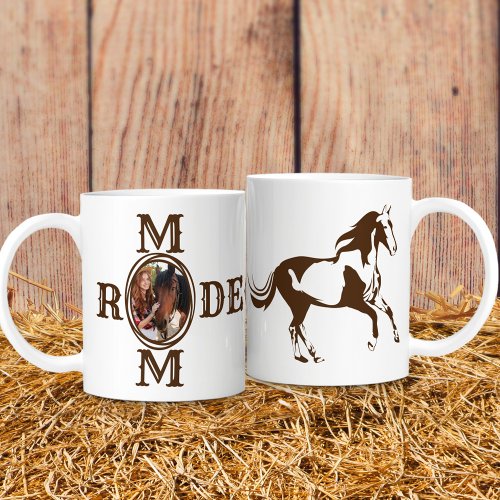 Rodeo Mom Western Horse Cowgirl Photo Coffee Mug