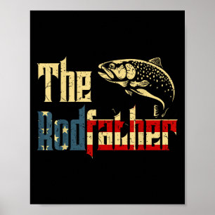 Rodfather Funny Trout Fly Fishing Dad Gift From Da Poster