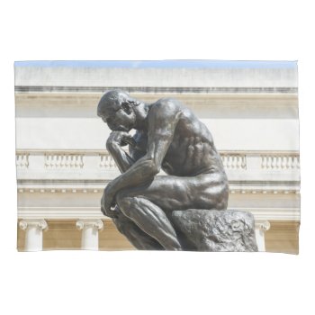 Rodin Thinker Statue Pillowcase by bbourdages at Zazzle