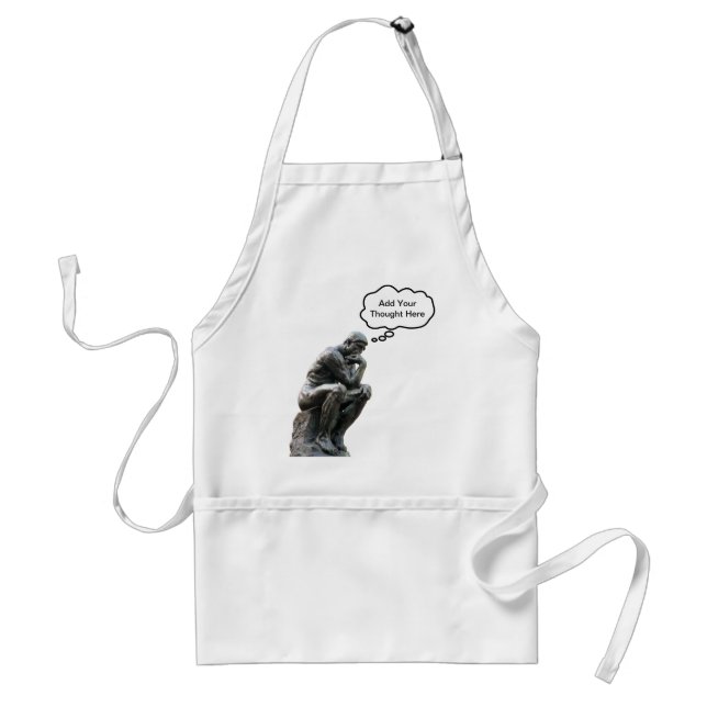 Rodin's Thinker - Add Your Custom Thought Adult Apron (Front)