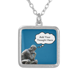 Rodin's Thinker - Add Your Custom Thought Silver Plated Necklace