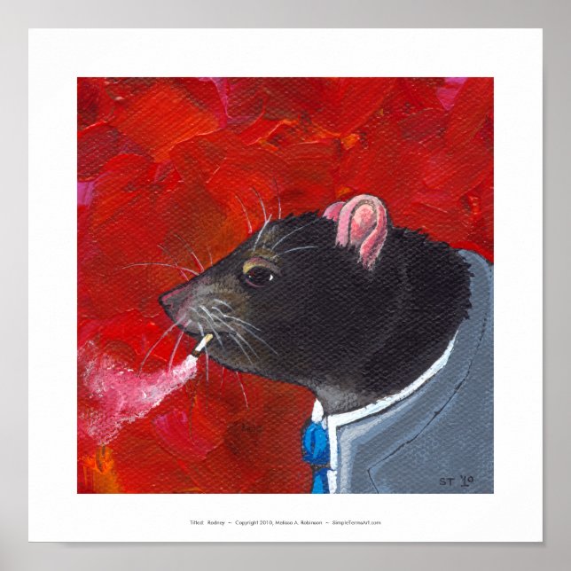 Rodney the Rat - business suit smoking unique art Poster (Front)