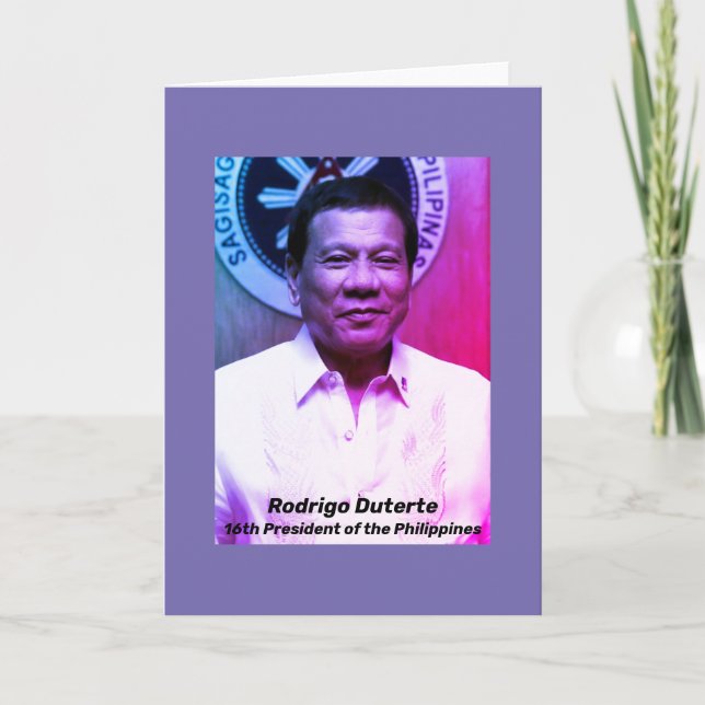 Rodrigo Duterte, 16th President of the Philippines Card (Front)