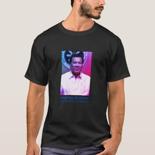 Rodrigo Duterte 16th President of the Philippines T_Shirt