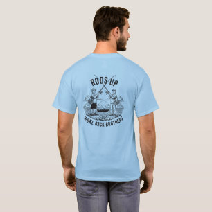 Rods Up - Broke Back Brothers T-Shirt