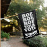 ROE ROE ROE YOUR VOTE 1973 T-Shirt House Flag