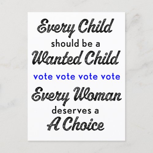 Roe v Wade Pro Choice Get Out the Vote Postcard