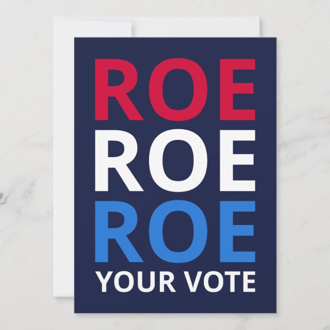 Roe Your Vote I (Front)