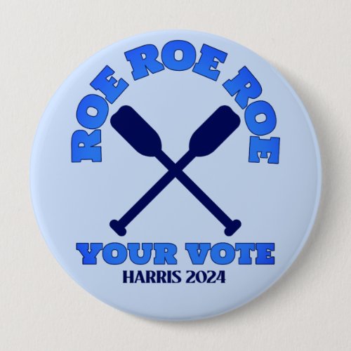 ROE Your Vote Oars Button