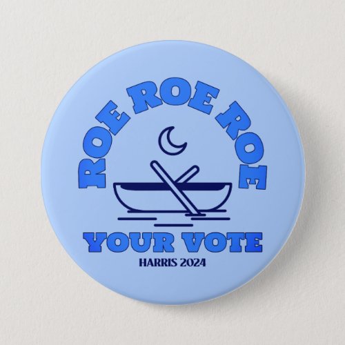 ROE Your Vote Row Boat Button