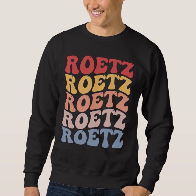 Roetz City Groovy Retro Sweatshirt (Front)