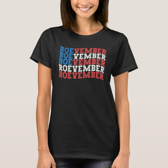 ROEVEMBER American Flag Remember November 8 2022 U T-Shirt (Front)