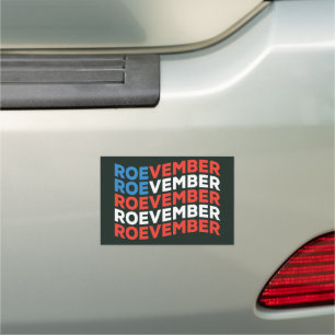 ROEVEMBER , Remember November 24 Election Car Magnet