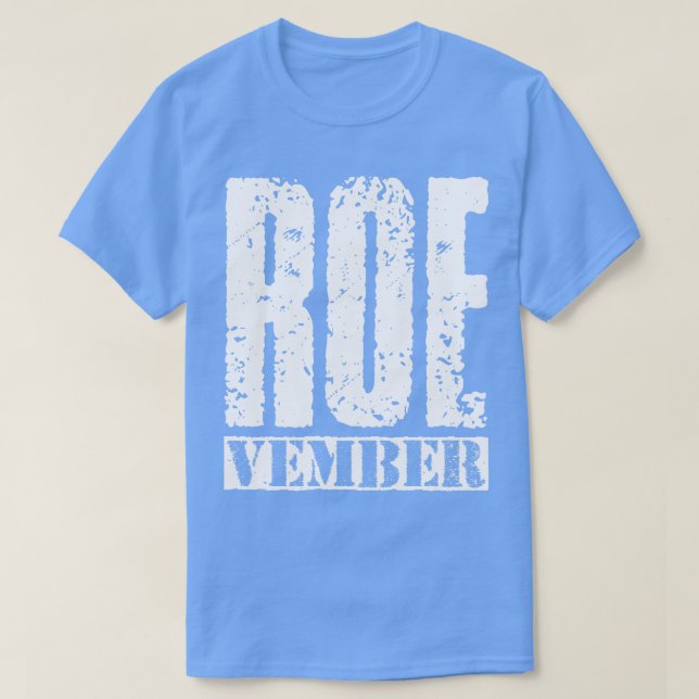 Roevember White Vintage Text T-Shirt (Design Front)