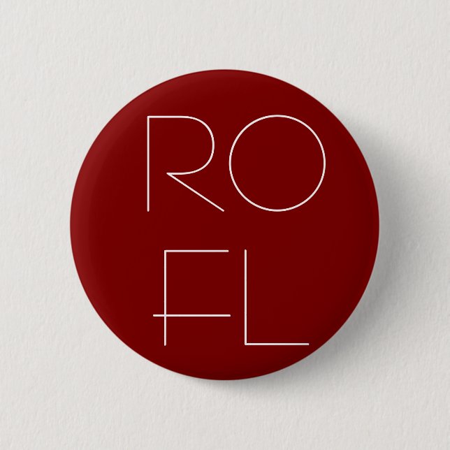 ROFL PINBACK BUTTON (Front)