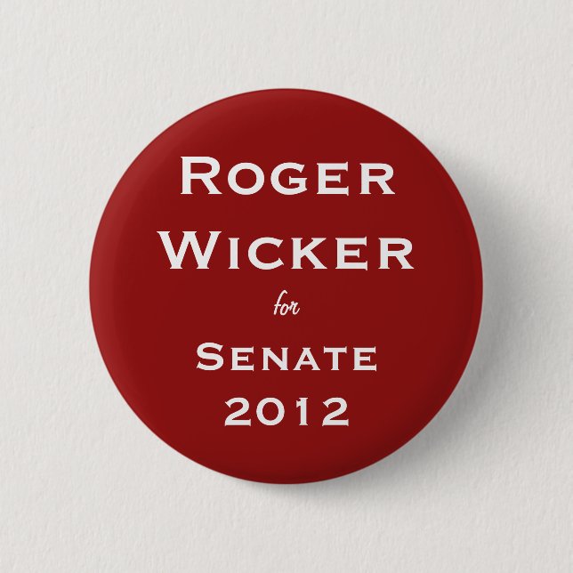Roger Wicker for Senate 2012 Pinback Button (Front)