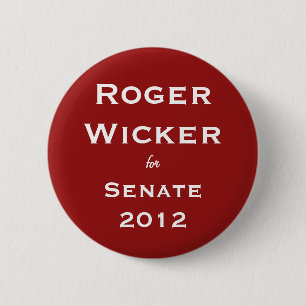 Roger Wicker for Senate 2012 Pinback Button