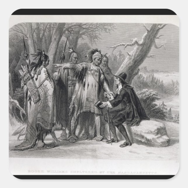 Roger Williams sheltered by the Narragansetts Square Sticker (Front)