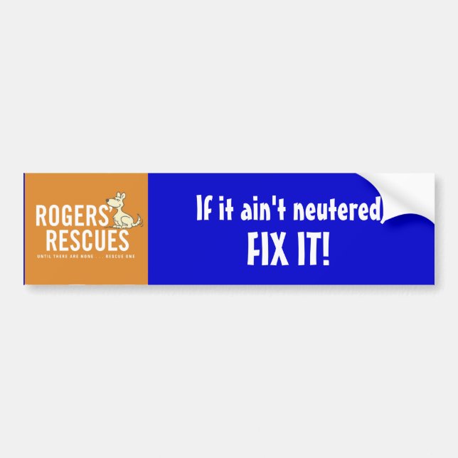 Rogers' Rescues Neuter Bumper Sticker (Front)