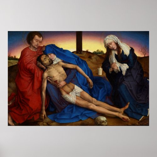 ROGIER VAN DER WEYDENs PIETA c 1440 Poster