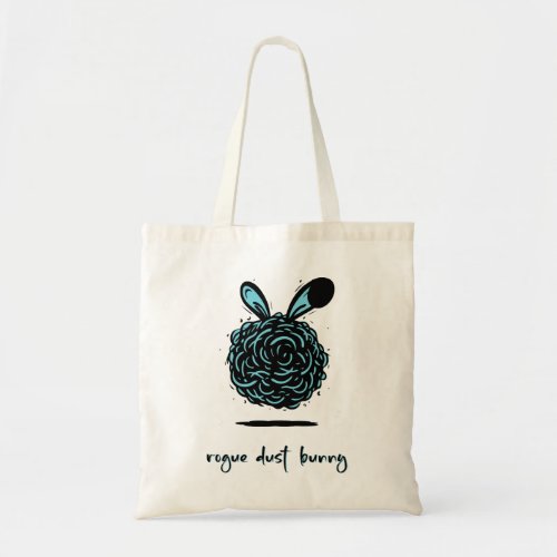 Rogue Dust Bunny Tote Bag
