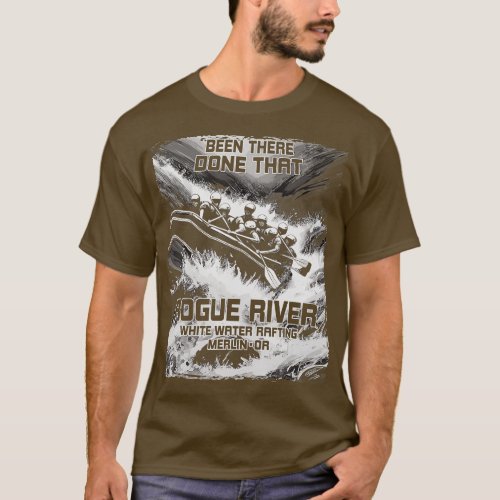 Rogue River White Water Rafting Rapids Oregon Raft T_Shirt