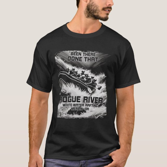 Rogue River White Water Rafting Rapids Oregon Raft T-Shirt (Front)