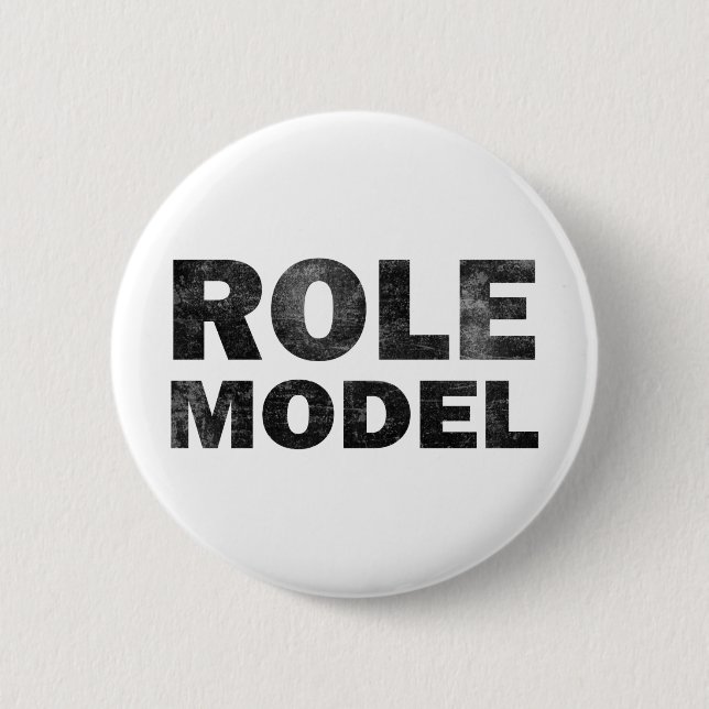 Role Model Pinback Button (Front)