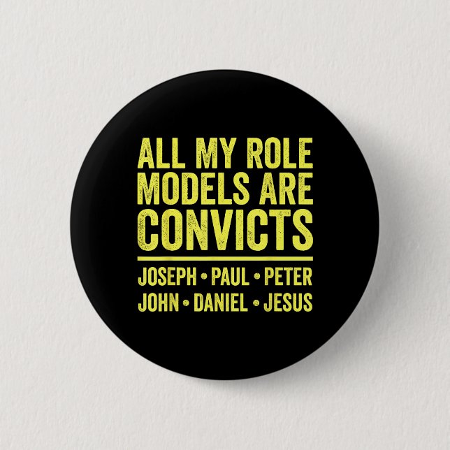 Role Models are Convicts Joseph Paul Peter John Button (Front)
