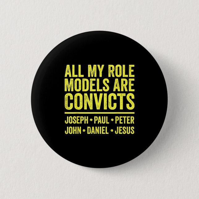 Role models are convicts joseph paul peter john button (Front)
