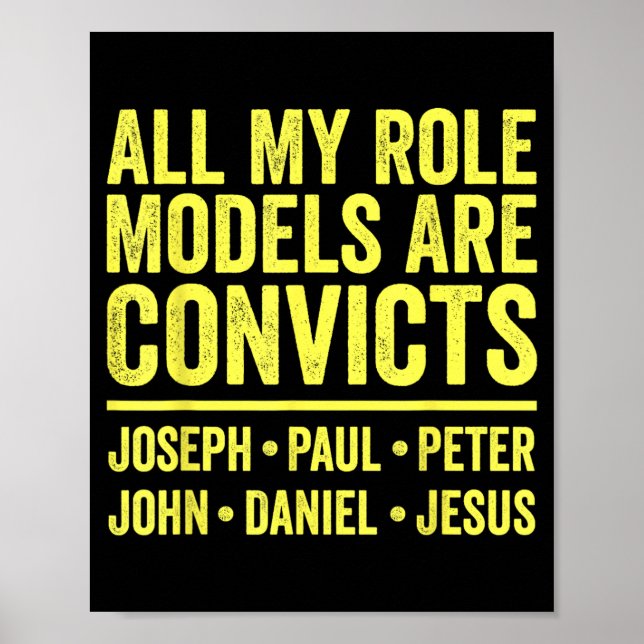 Role Models are Convicts Joseph Paul Peter John Poster (Front)