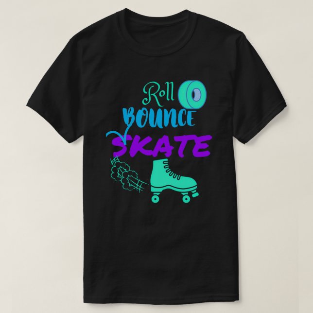 Roll Bounce Skate T-Shirt (Design Front)