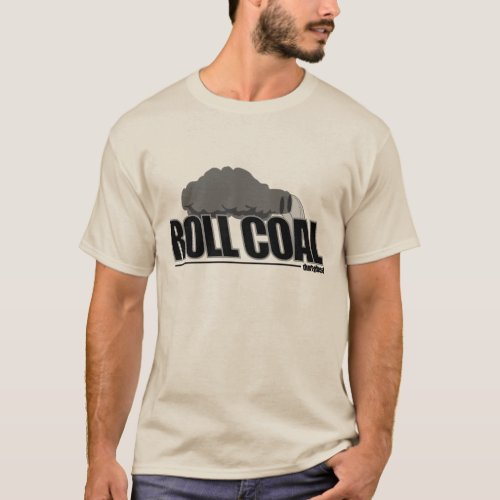 ROLL COAL2 T_Shirt