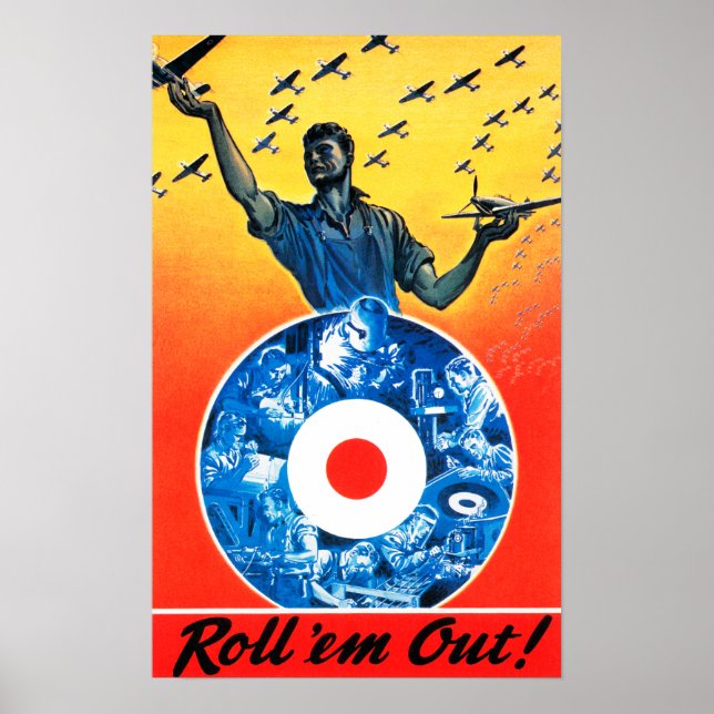 Roll 'em Out Royal Canadian Air Force Poster (Front)