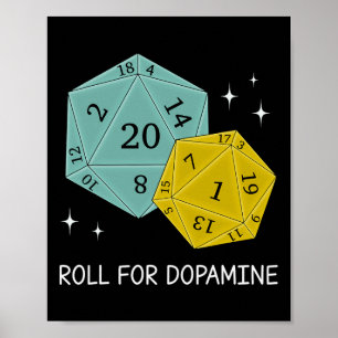 Roll For Dopamine Dnd Neurodiversity D20 Dice Auti Poster