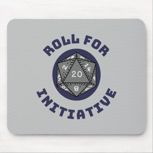 Roll For Initiative Mousepad