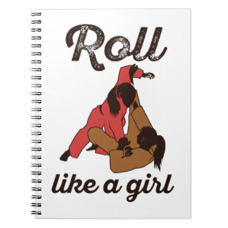 Roll Like a Girl Jiu Jitus Notebook
