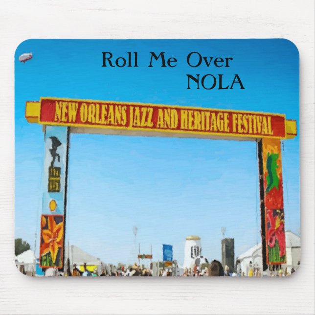 Roll Me Over NOLA, Festivals Mouse Pad (Front)