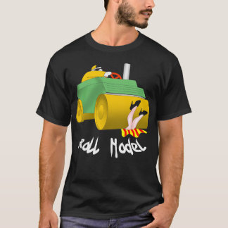 Roll Model T-Shirt