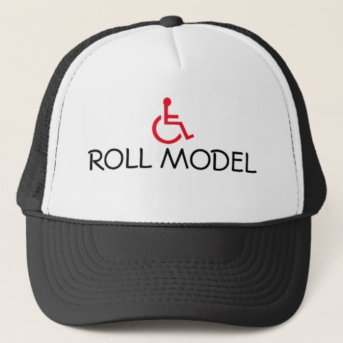 Roll Model Wheelchair Handicapped Trucker Hat