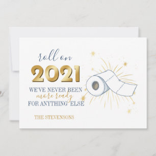 Roll On 2021 Happy New Year Funny Personalize Holiday Card