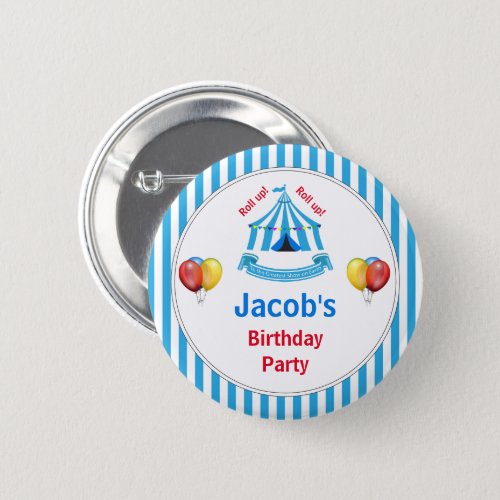 Roll up Roll up Circus Birthday Party Button