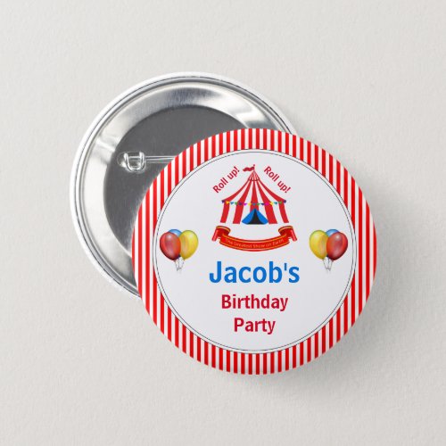 Roll up Roll up Circus Birthday Party Button