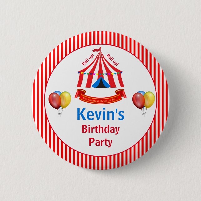 Roll up! Roll up! Circus Birthday Party Button (Front)