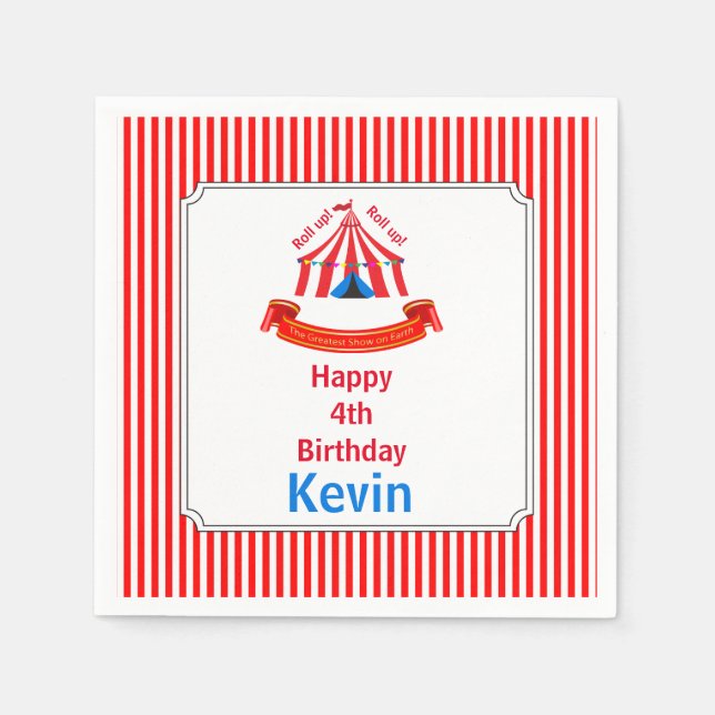 Roll up! Roll up! Circus Birthday Party Napkins (Front)